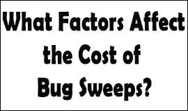 Bug Sweeping Cost Factors in Royal Leamington Spa